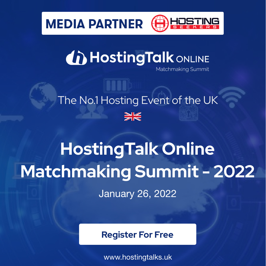 The No.1 Hosting Event of the UK HostingTalk Online Matchmaking Summit - 2022