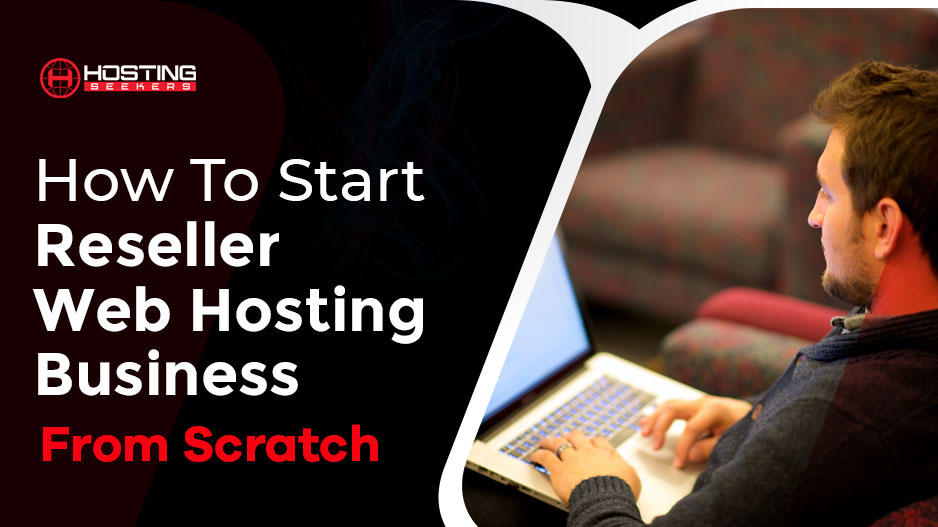 Start Reseller Web Hosting