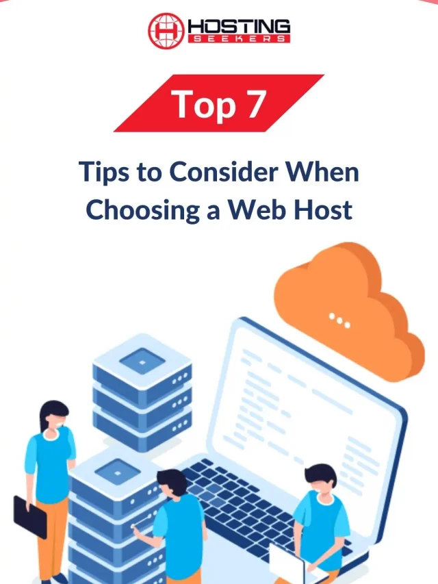 Tips to Consider When Choosing a Web Host for 2023 - Hostingseekers