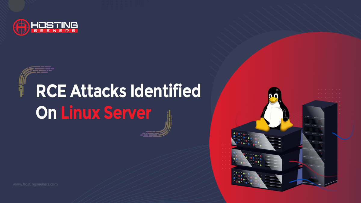 RCE Attacks Identified On Linux Server