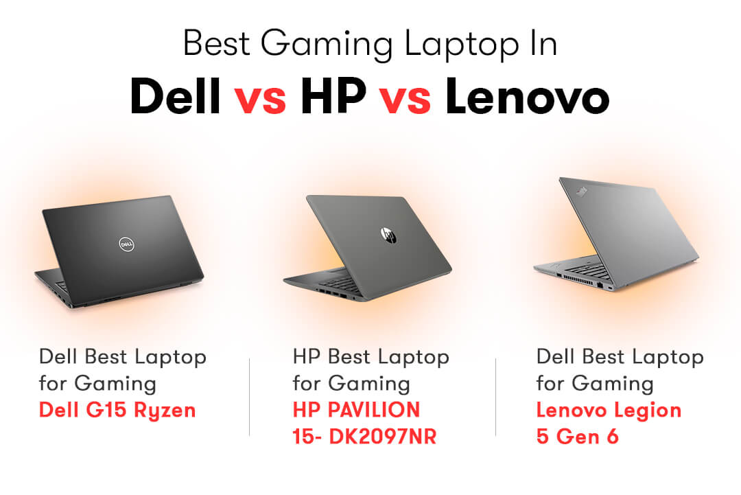 Dell vs HP vs Lenovo - best gaming laptop