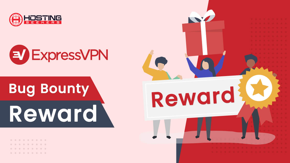 ExpressVPN Bug Bounty Reward