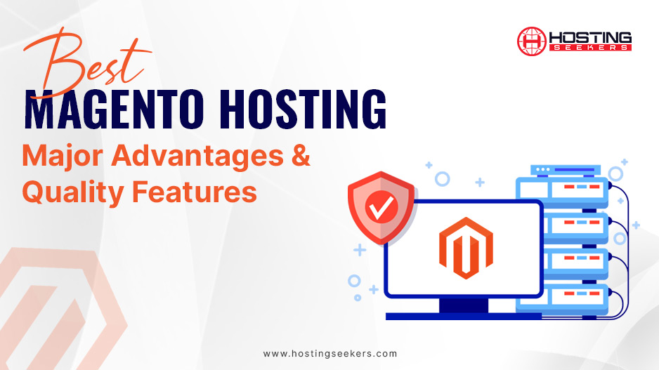 Best Magento Hosting