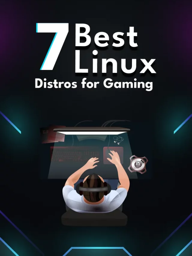 7 Best Linux Distros for Gaming Hostingseekers