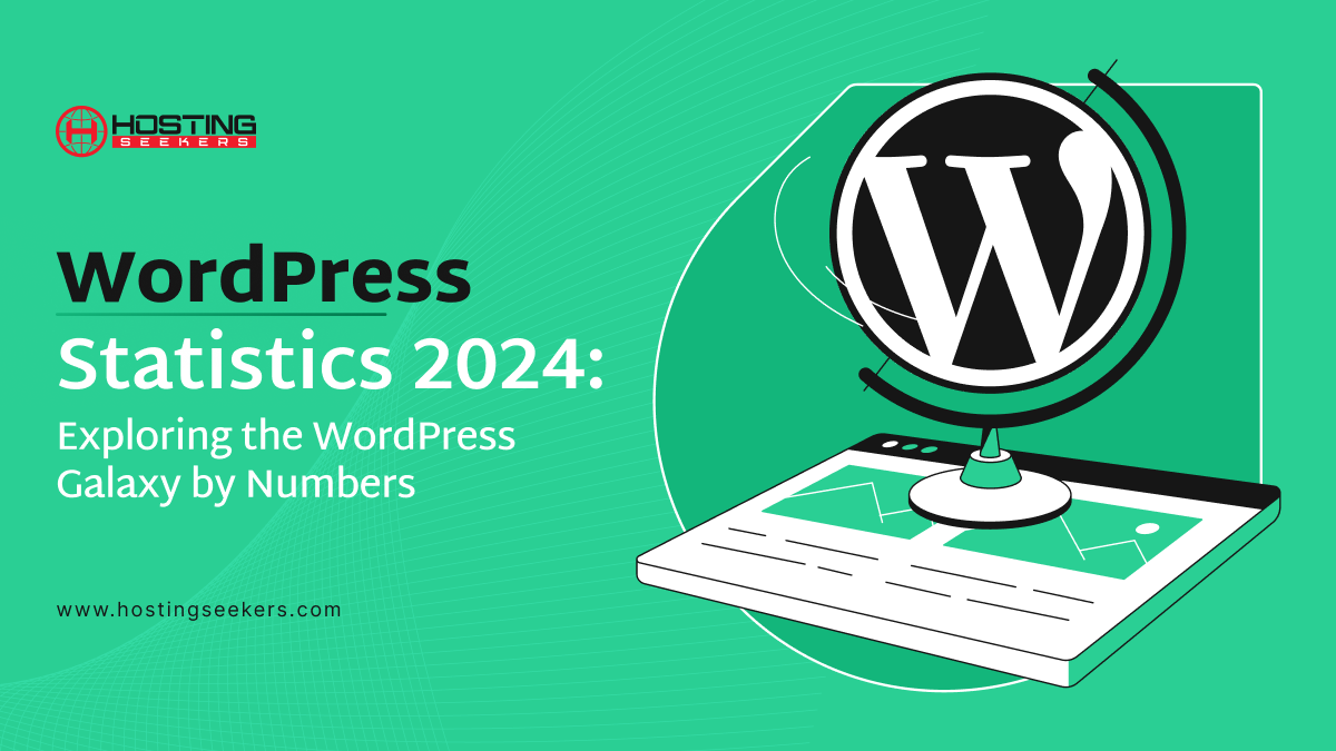 WordPress Statistics 2024: Exploring the WordPress Galaxy by Numbers
