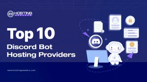 Top 10 Discord Bot Hosting Providers