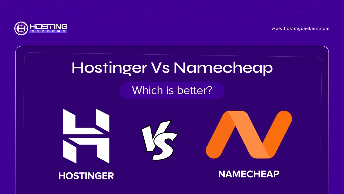 Hostinger Vs Namecheap