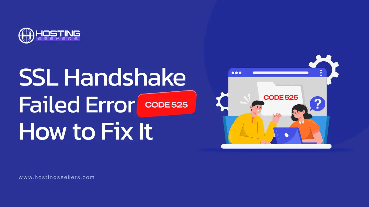 SSL Handshake Failed Error Code 525