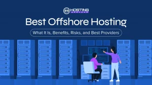 Offshore Hosting: