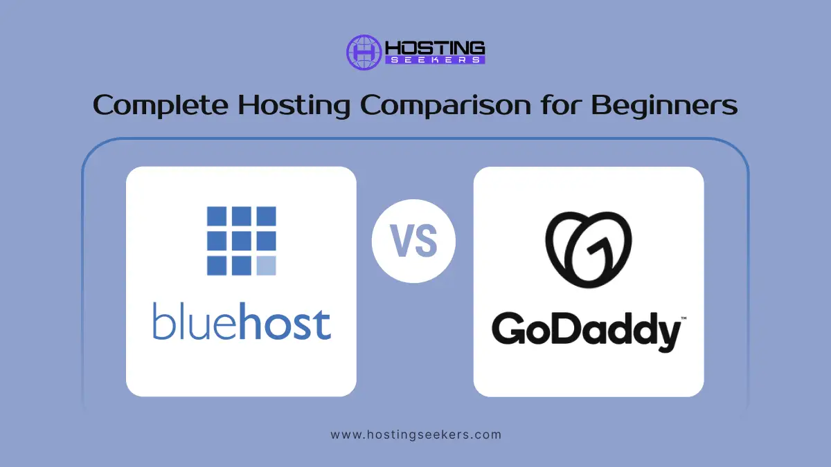 Bluehost or GoDaddy?