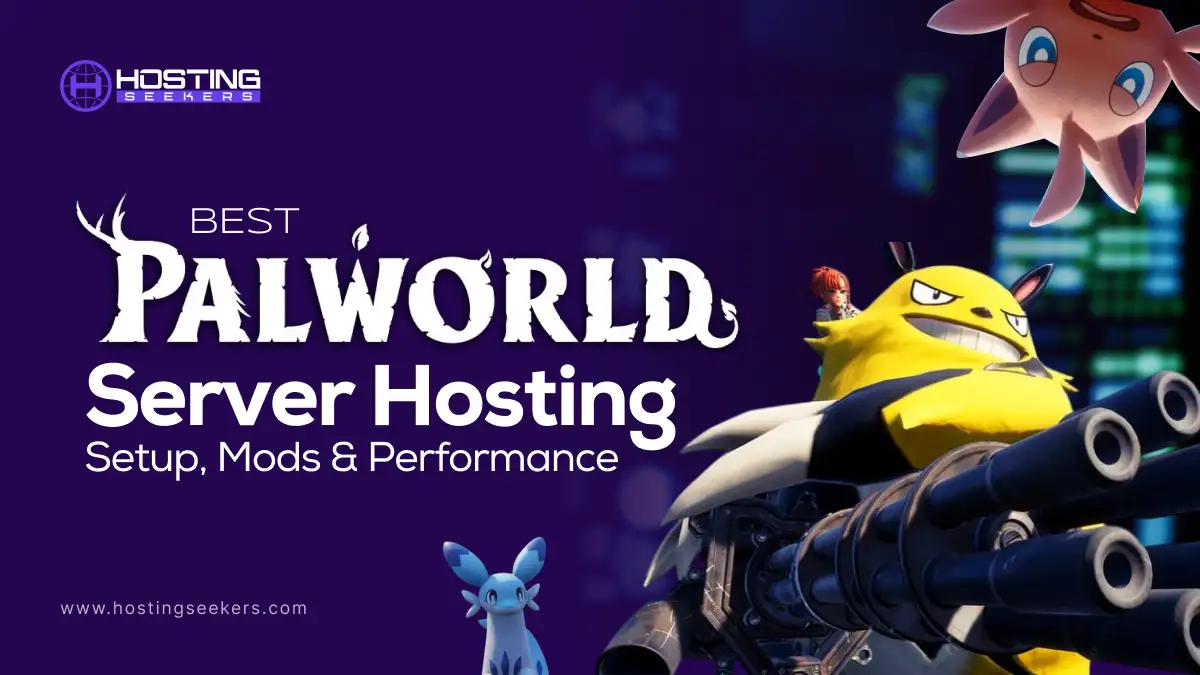 Best Palworld Server Hosting