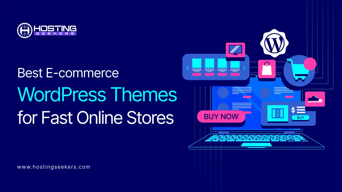 Best E-commerce WordPress Themes for Fast Online Stores