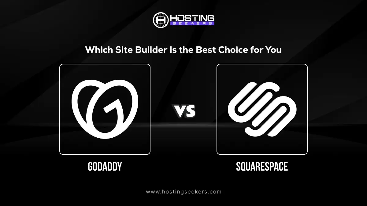 GoDaddy vs Squarespace: Which one is the best choice for you
