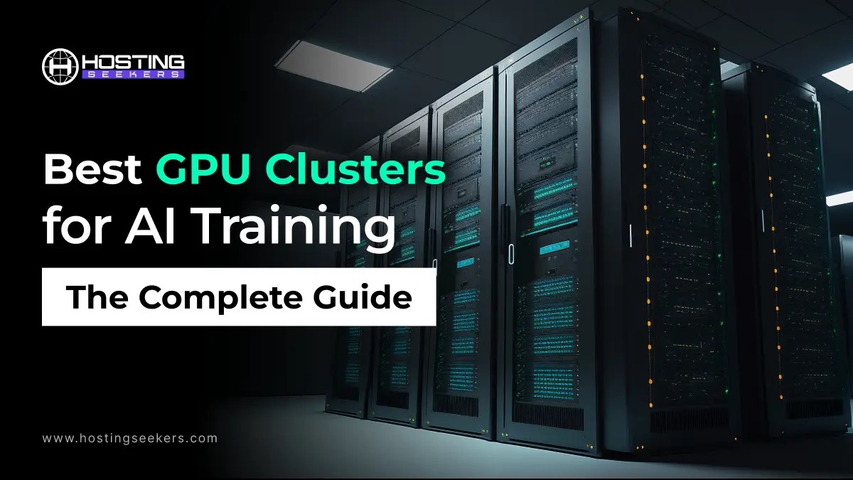 Best GPU Clusters for AI Training in 2026