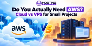 Do You Actually Need AWS? Cloud vs VPS for Small Projects
