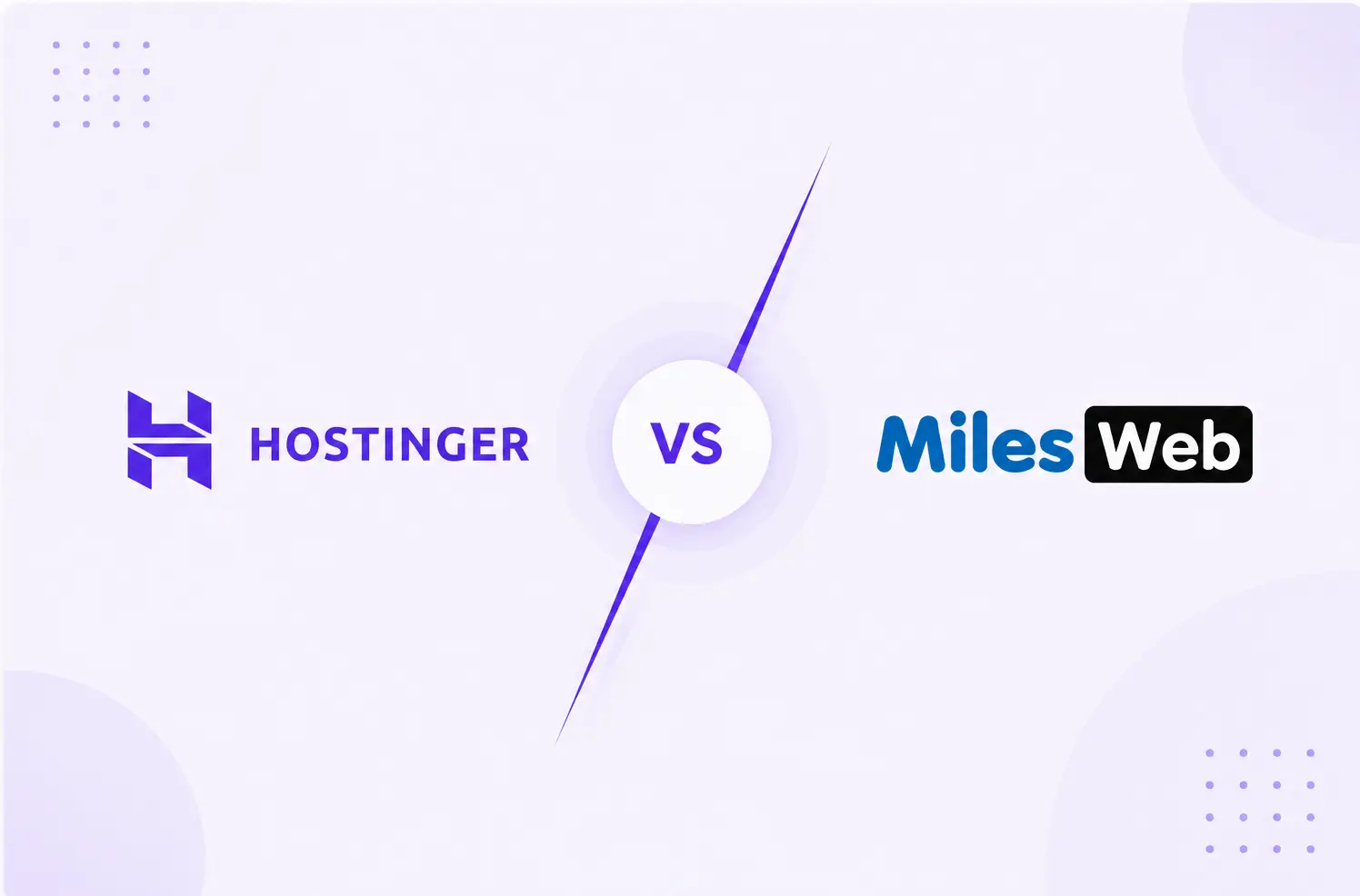 Hostinger vs MilesWeb: Which Is Better in 2026?