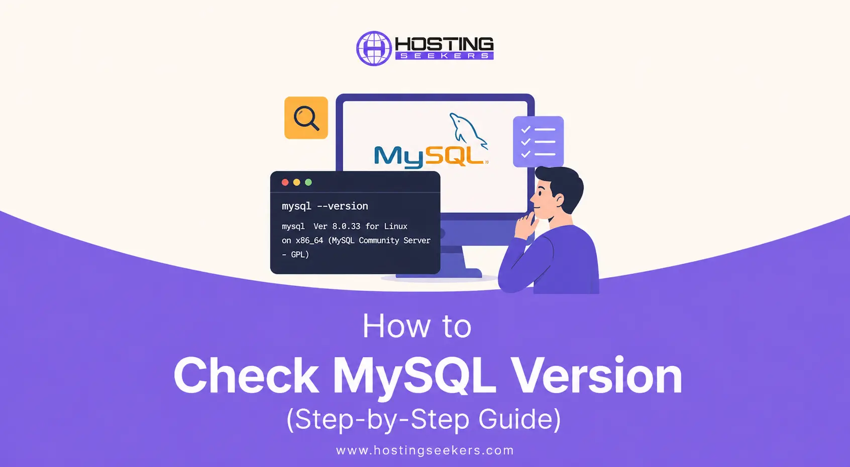 How to Check MySQL Version (Step-by-Step Guide)