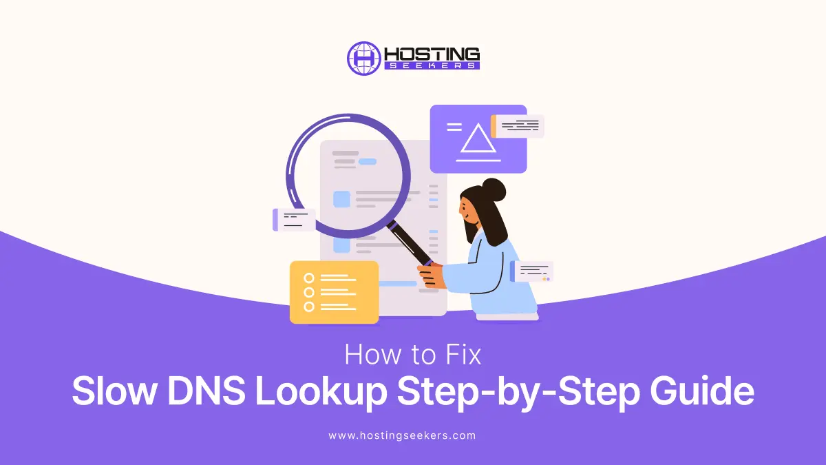 How to Fix Slow DNS Lookup: Step-by-Step Guide